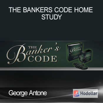 George Antone - The Bankers Code Home Study