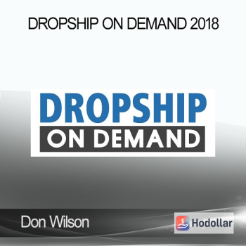 Don Wilson - Dropship On Demand 2018