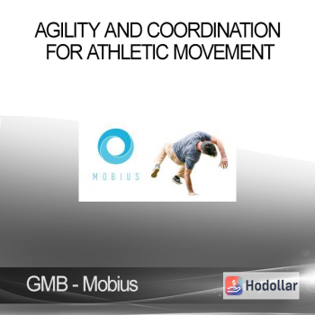 GMB - Mobius - Agility and Coordination for Athletic Movement