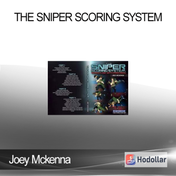 Joey Mckenna - The Sniper Scoring System