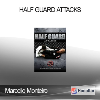 Marcello Monteiro - Half Guard Attacks