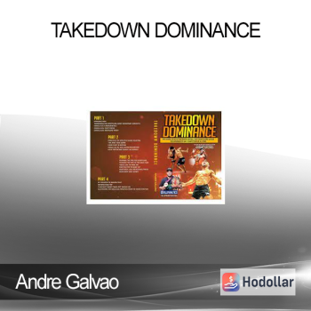 Andre Galvao - Takedown Dominance