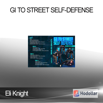 Eli Knight - Gi To Street Self-Defense