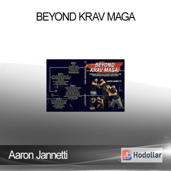 Aaron Jannetti - Beyond Krav Maga