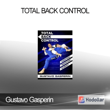 Gustavo Gasperin - Total Back Control