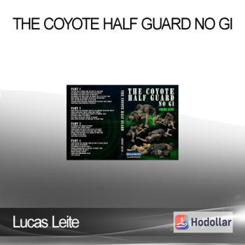 Lucas Leite - The Coyote Half Guard No Gi