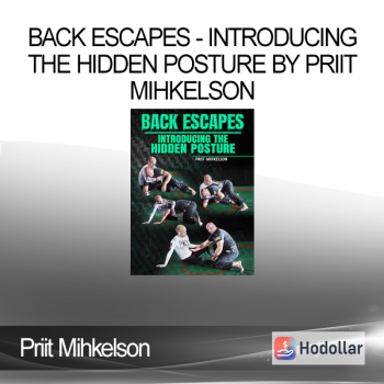 Priit Mihkelson - Back Escapes - Introducing The Hidden Posture by Priit Mihkelson