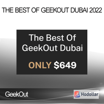 GeekOut – The Best Of GeekOut Dubai 2022