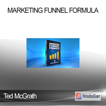 Ted McGrath - Marketing Funnel Formula