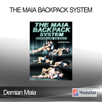 Demian Maia - The Maia Backpack System
