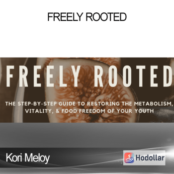 Kori Meloy - Freely Rooted