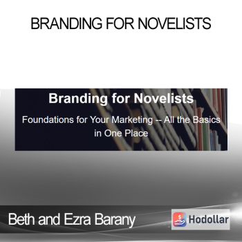 Beth and Ezra Barany - Branding for Novelists