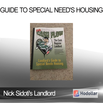 Nick Sidoti's Landlord - Guide to Special Need's Housing