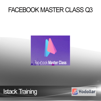 Facebook Master Class Q3 – Istack Training