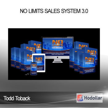 Todd Toback - No Limits Sales System 3.0