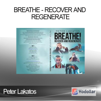 Peter Lakatos - Breathe - Recover and Regenerate
