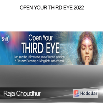 Raja Choudhur - Open Your Third Eye 2022
