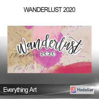Everything Art - Wanderlust 2020