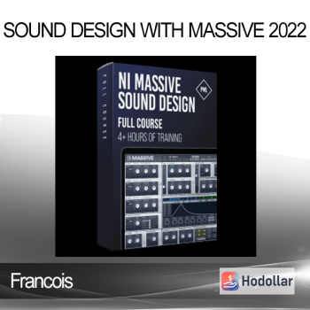 Francois - Sound Design with Massive 2022