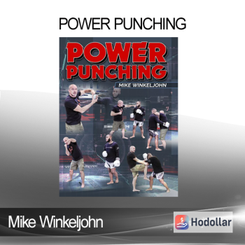 Mike Winkeljohn - Power Punching