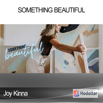 Joy Kinna - Something Beautiful