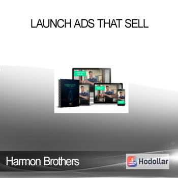 Harmon Brothers - Launch Ads That Sell