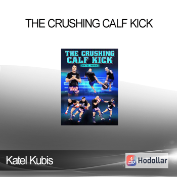 Katel Kubis - The Crushing Calf Kick