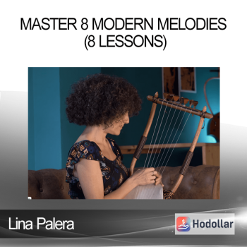 Lina Palera - Master 8 Modern Melodies (8 Lessons)