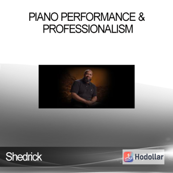 Shedrick - Piano Performance & Professionalism