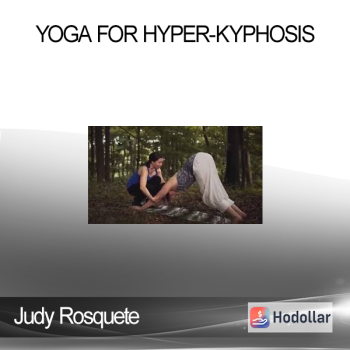 Judy Rosquete - Yoga for Hyper-Kyphosis