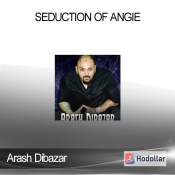 Arash Dibazar - Seduction Of Angie