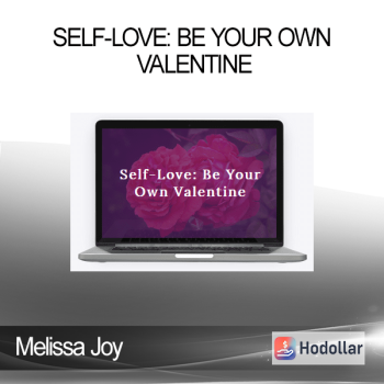 Melissa Joy - Self-Love: Be Your Own Valentine