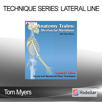 Tom Myers - Technique Series: Lateral Line