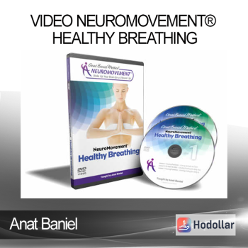 Anat Baniel - Video NeuroMovement® Healthy Breathing