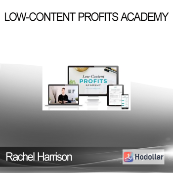 Rachel Harrison - Low-Content Profits Academy