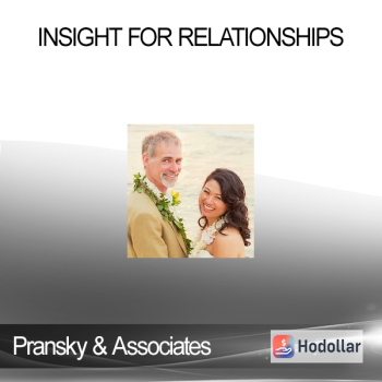 Pransky & Associates - INSIGHT for Relationships