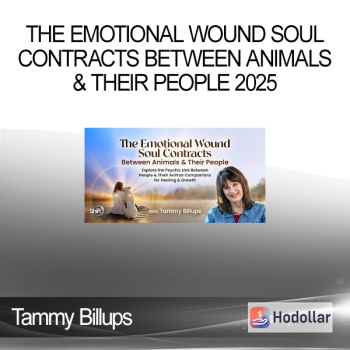 Tammy Billups - The Emotional Wound Soul Contracts Between Animals & Their People 2025