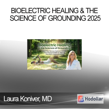 Laura Koniver, MD - Bioelectric Healing & the Science of Grounding 2025