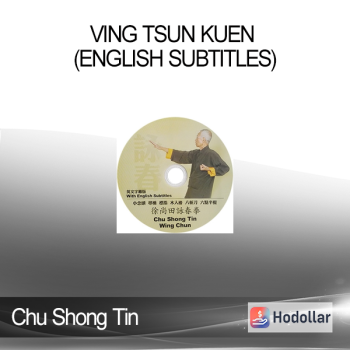 Chu Shong Tin - Ving Tsun Kuen (English Subtitles)