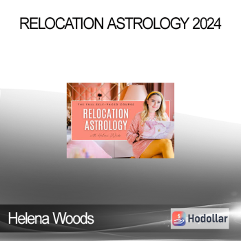 Helena Woods - Relocation Astrology 2024